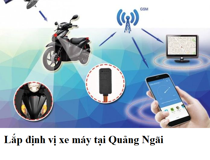 lắp định vị xe máy tại quảng ngãi