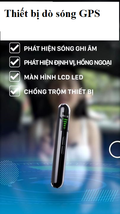 THIẾT BỊ DÒ MÁY GHI ÂM TẠI KON TUM