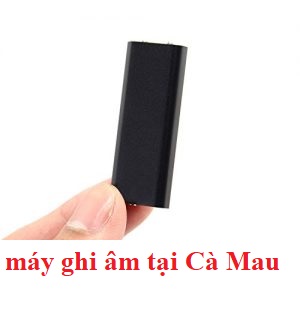 Máy ghi âm tại Cà Mau